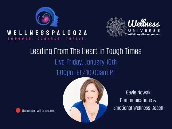 Wellnesspalooza 2025 ผู้นำจากใจในช่วงเวลาที่ยากลำบากกับ Gayle Nowak